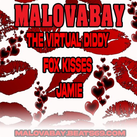 THE VIRTUAL DIDDY FOX KISSES JAMIE ft. Emanuela | Boomplay Music