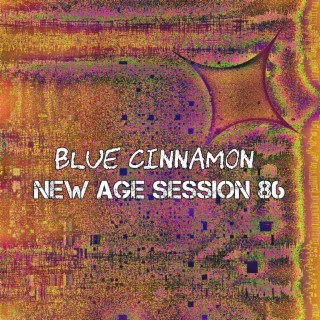 New age session 86