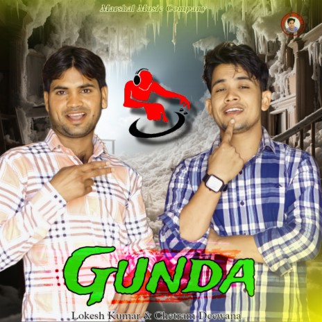 Gunda ft. Chetram Deewana | Boomplay Music