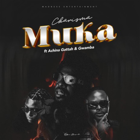 Muka ft. Achina Gattah Ase & Gwamba | Boomplay Music