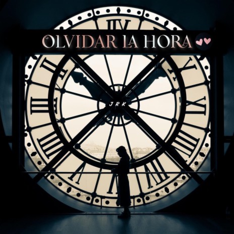 Olvidar La Hora | Boomplay Music