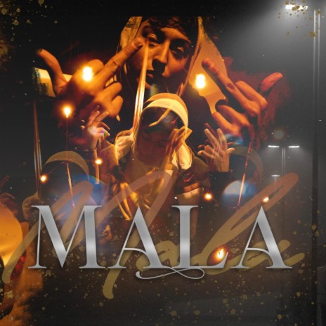 MALA | Boomplay Music