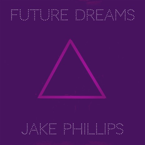 Future Dreams | Boomplay Music