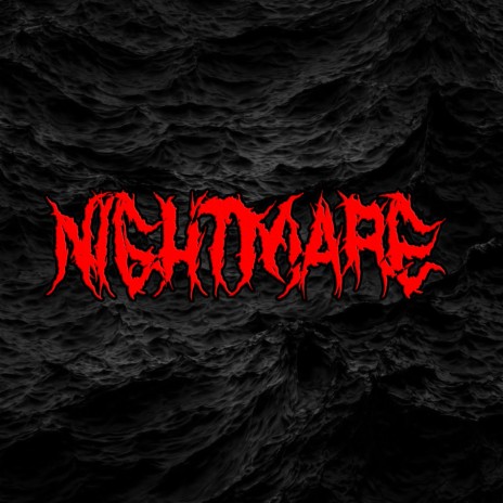 Nightmare | Boomplay Music