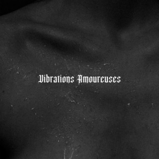 Vibrations Amoureuses lyrics | Boomplay Music