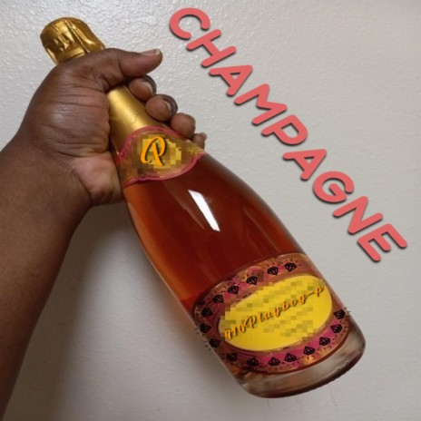 CHAMPAGNE | Boomplay Music