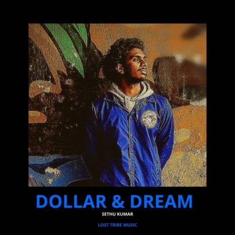 Dollar & Dream