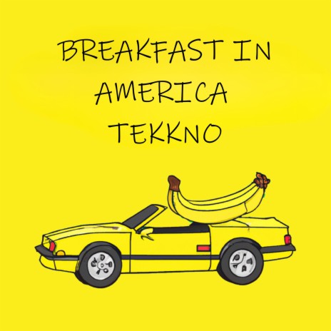 breakfast in america tekkno | Boomplay Music