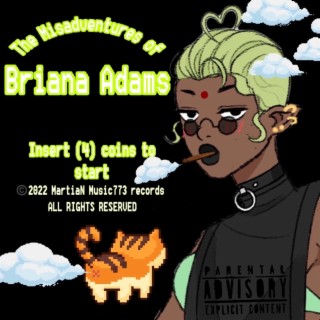 The Misadventures of Briana Adams