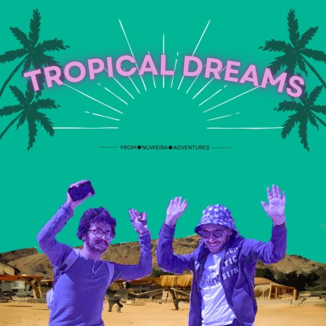 Tropical Dreams (feat. 7amoury) | Boomplay Music