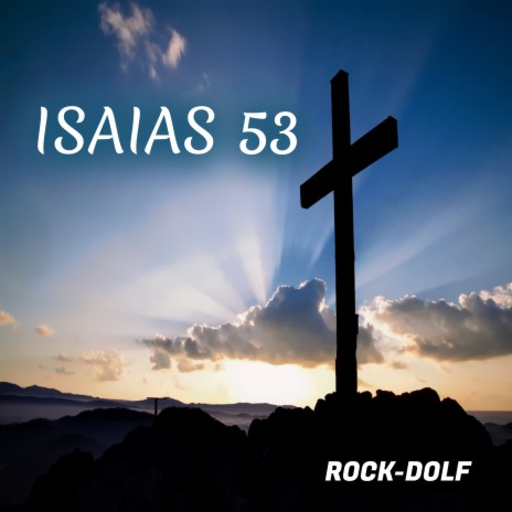 Isaias 53 | Boomplay Music