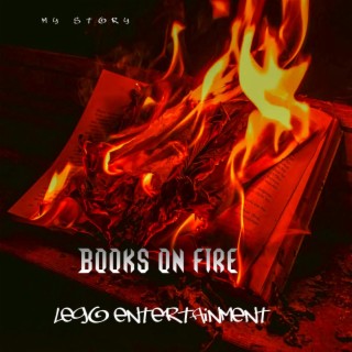 BOOKS ON FIRE