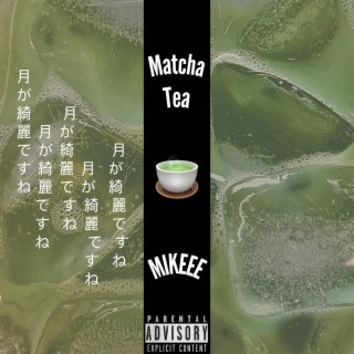 Matcha Tea lyrics | Boomplay Music