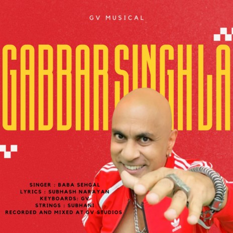 Gabbar Singh La ft. Baba Sehgal