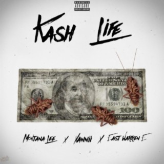 Kash Life (feat. Yannii & East Warren E)