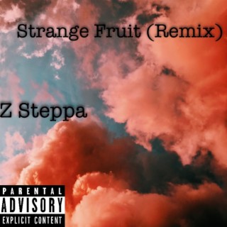 Strange Fruit (Remix)