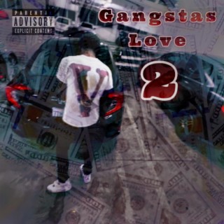 Gangstas Love 2
