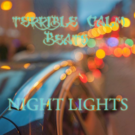 Night Lights | Boomplay Music