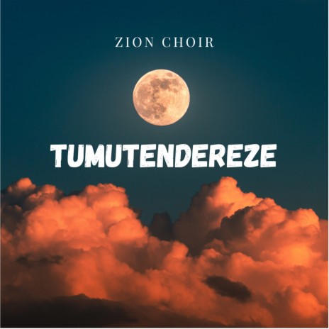 TUMUTENDEREZE | Boomplay Music