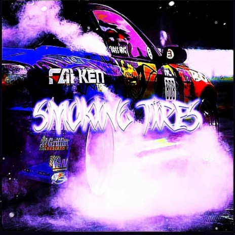 SMOKING TIRES ft. RXZzVXN