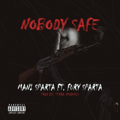 nobody safe | Boomplay Music