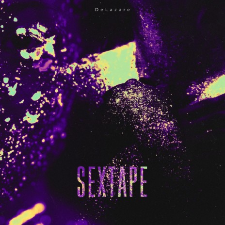 Sextape | Boomplay Music