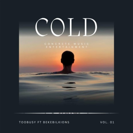 COLD ft. Bekebillions | Boomplay Music