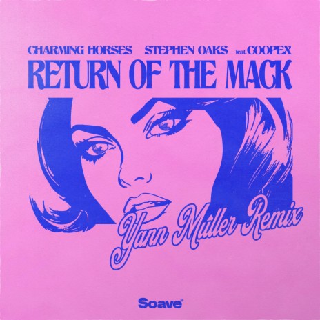 Return Of The Mack (feat. Coopex) [Yann Muller Remix]
