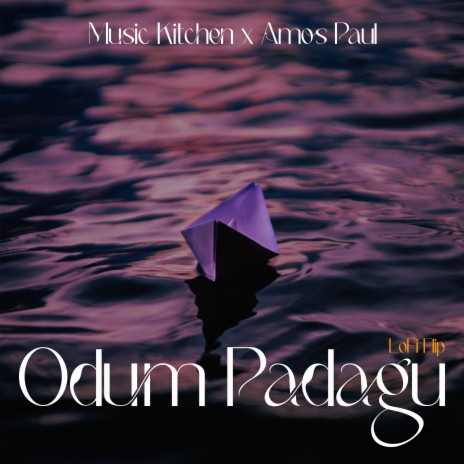 Odum Padagu LoFi FLiP ft. Amos Paul | Boomplay Music