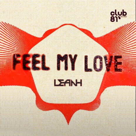 Feel My Love (Extended Mix) | Boomplay Music