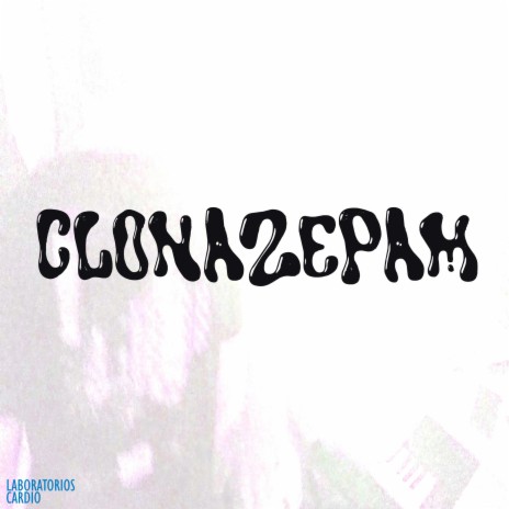 CLONAZEPAM | Boomplay Music