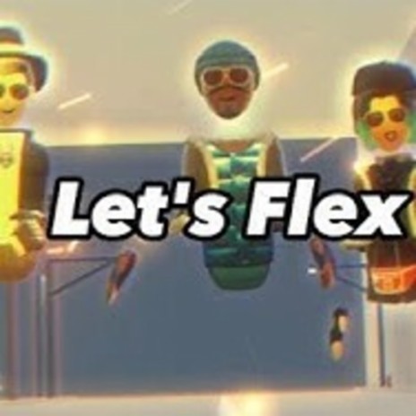 Let's Flex ft. Vyk & InfiniteJay | Boomplay Music