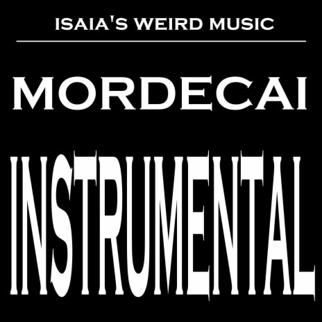 Mordecai Instrumental | Boomplay Music