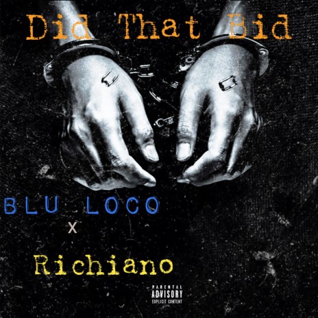 Did That Bid (feat. Richiano) | Boomplay Music