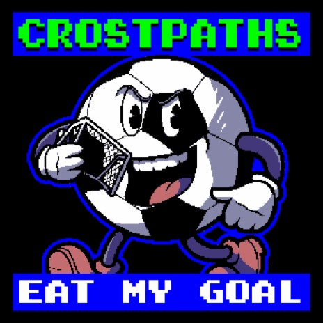 Eat My Goal | Boomplay Music