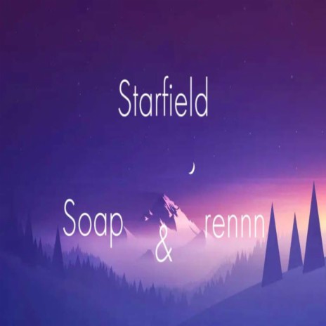 Starfield ft. r5ne | Boomplay Music