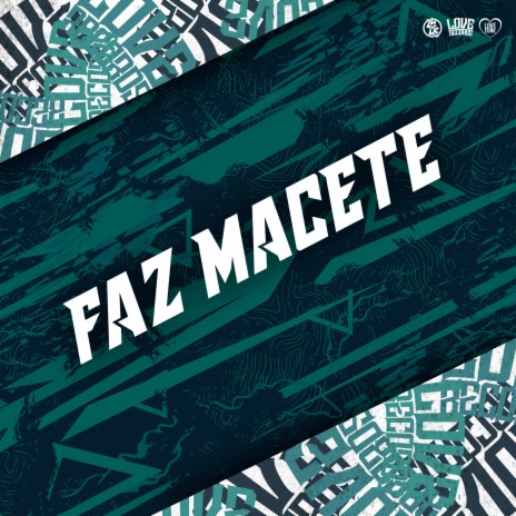 Faz Macete ft. Mc Sapinha & MC KITINHO | Boomplay Music