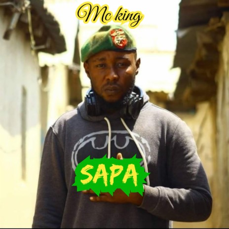 Sapa ft. Achile, Ruffrasta & Mjoe | Boomplay Music