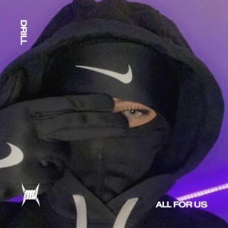 ALL FOR US - (DRILL)