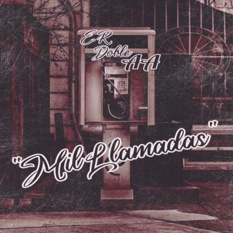 Mil llamadas | Boomplay Music