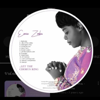 Let The Chorus Ring X (Eunice Zimba)