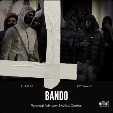 Bando ft. Aby Wayne | Boomplay Music