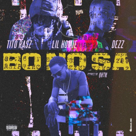 Bo No Sa (feat. Dezz & Lil Homie) | Boomplay Music