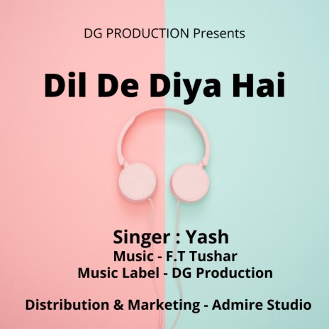 Dil De Diya Hai (Hindi) | Boomplay Music