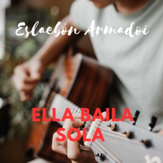 Ella Baila Sola