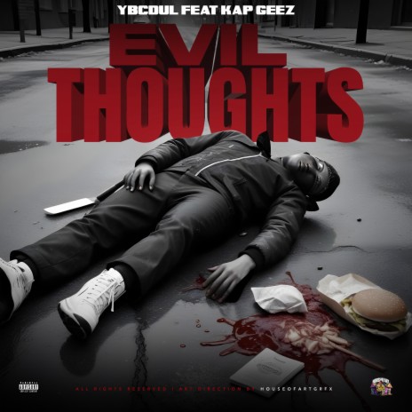 Evil Thoughts ft. Ybcdul & kapgeez | Boomplay Music