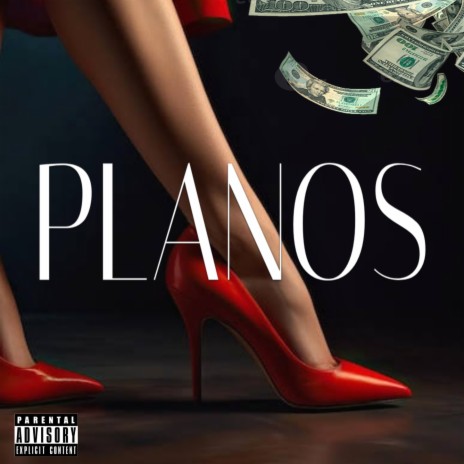 PLANOS | Boomplay Music