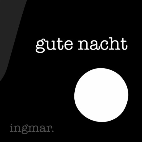 Gute Nacht | Boomplay Music