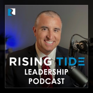 Effective Leaders Rise to the Challenge (Ep. 14)