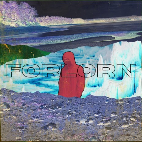 Forlorn | Boomplay Music